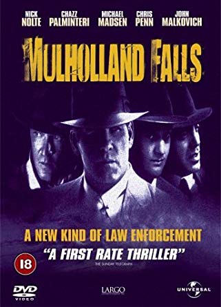 MULHOLLAND FALLS (1996) องค์กรเถื่อนพันธุ์โหด