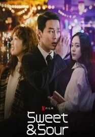 Sweet & Sour (2021) รักหวานอมเปรี้ยว