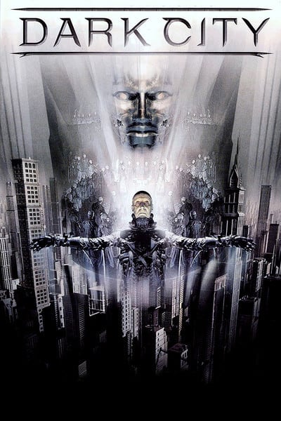 Dark City (1998) เมืองเปลี่ยนสมอง มนุษย์ผิดคน