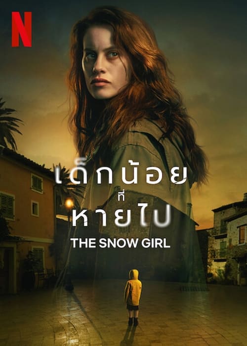 THE SNOW GIRL (2023) เด็กน้อยที่หายไป