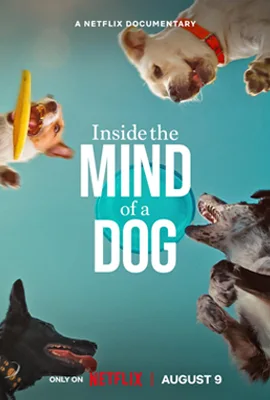 Inside the Mind of a Dog อ่านใจสุนัข (2024)